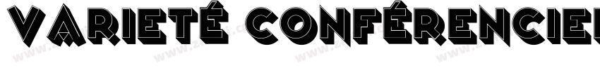 Varieté Conférencier字体转换
